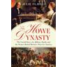 The Howe Dynasty - Julie Flavell