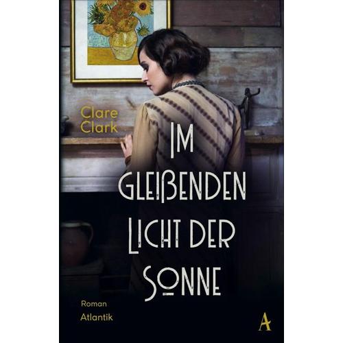Im gleißenden Licht der Sonne – Clare Clark