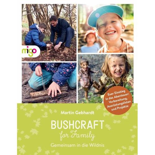 Bushcraft for Family - Martin Gebhardt
