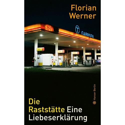 Die Raststätte – Florian Werner