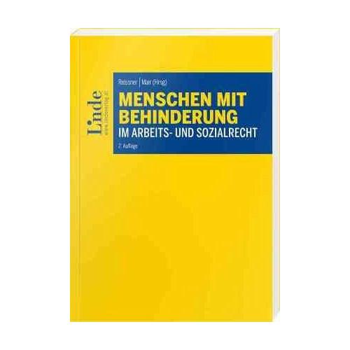Menschen mit Behinderung im Arbeits- und Sozialrecht – Andreas Herausgegeben:Mair, Gert-Peter Reissner