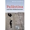 Palästina und die Palästinenser - Muriel Asseburg