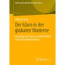 Der Islam in der globalen Moderne - Dietrich Jung