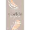 Worlds Beyond / Worlds Bd.3 - Anabelle Stehl