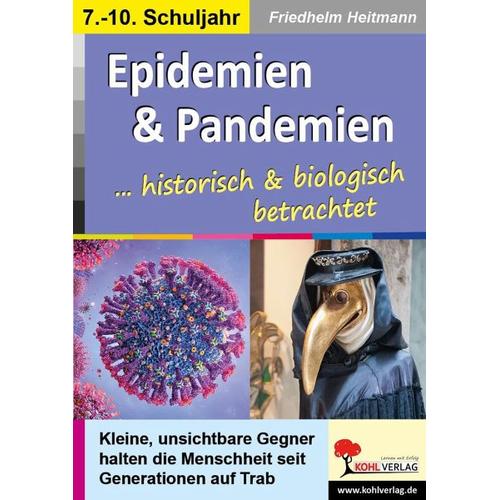 Epidemien & Pandemien … biologisch und historisch betrachtet