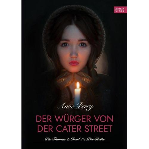 Der Würger von der Cater Street – Historischer Roman – Anne Perry