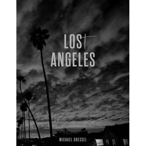 Michael Dressel, Los(t) Angeles – Matthias Harder