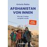 Afghanistan von innen - Antonia Rados