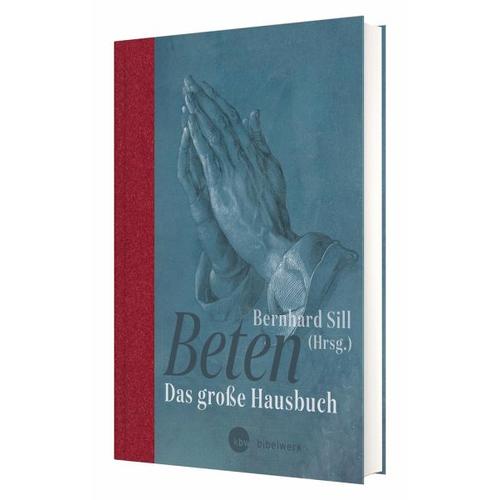 Beten – Bernhard Herausgeber: Sill