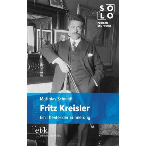 Fritz Kreisler – Matthias Schmidt