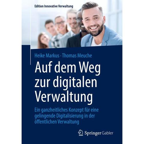 Auf dem Weg zur digitalen Verwaltung – Heike Markus, Thomas Meuche