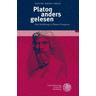 Platon anders gelesen - Gustav Adolf Seeck