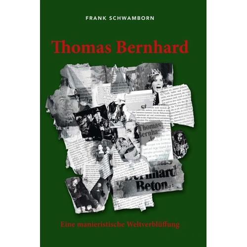 Thomas Bernhard – Frank Schwamborn