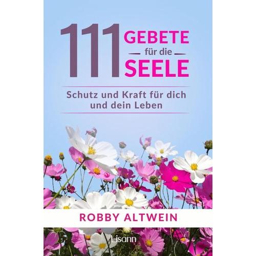 111 Gebete für die Seele – Robby Altwein
