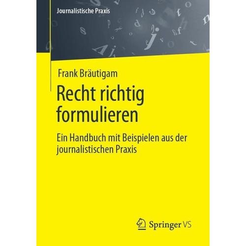 Recht richtig formulieren – Frank Bräutigam