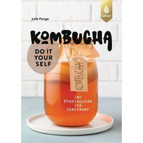 Kombucha do it yourself - Julie Ponge