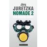 Nomade 2 - Jörg Juretzka