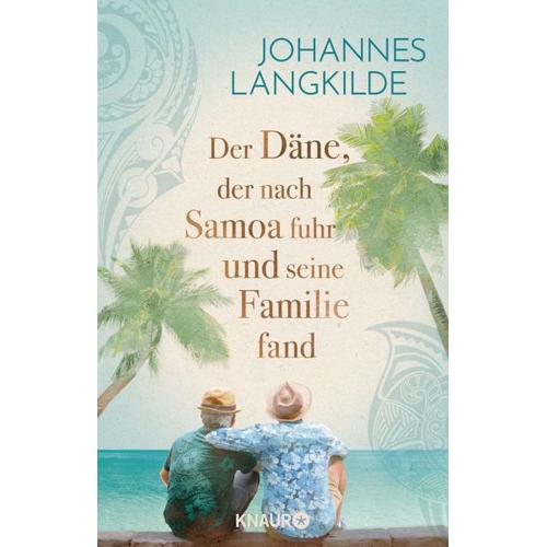 Der Däne, der nach Samoa fuhr und seine Familie fand – Johannes Langkilde