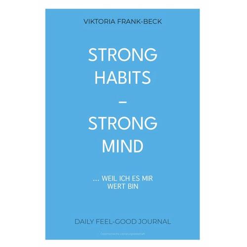 Strong habits – strong mind! – Viktoria Frank-Beck