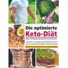 Die optimierte Keto-Diät - neue Leistungsernährung für den Kraftsport - Klaus Arndt