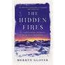 The Hidden Fires - Merryn Glover