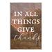 Stupell Industries Ax-336-Wood Give Thanks Nature Pattern On MDF by Lil' Rue Graphic Art in Brown | 15 H x 10 W x 0.5 D in | Wayfair