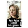 Meine Mutter hätte es Krieg genannt - Vera Politkowskaja, Sara Giudice