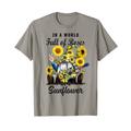 In A World Full Of Roses Be Sunflower Gnome Guitar Sunflower T-Shirt