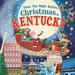 Pre-Owned Twas the Night Before Christmas in Kentucky (Hardcover) 1728237742 9781728237749