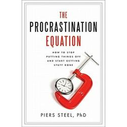 Pre-Owned The Procrastination Equation: How to Stop Putting Things Off and Start Getting Stuff Done (Hardcover) by Dr. Piers Steel