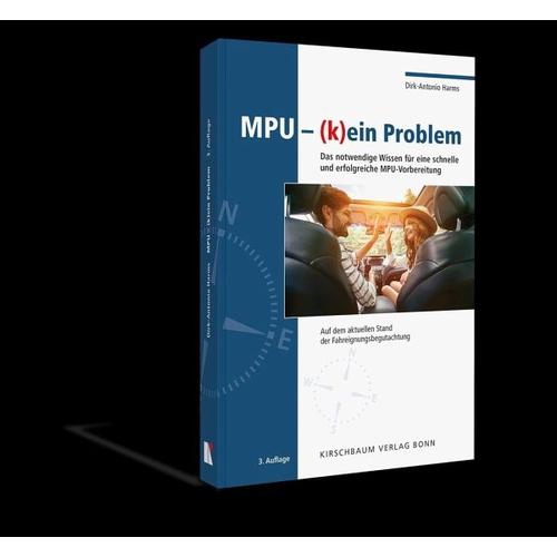 MPU (k)ein Problem - Dirk-Antonio Harms