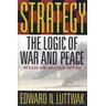 Strategy - Edward N. Luttwak