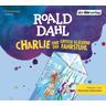 Charlie und der große gläserne Fahrstuhl / Charlie und die Schokoladenfabrik Bd.2 (Audio-CD) - Roald Dahl