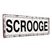 The Holiday Aisle® Scrooge Christmas Metal Sign Metal | 4.25 H x 11.5 W x 0.04 D in | Wayfair 87F0B6D5F7E144BCB0BF3B13887864EA