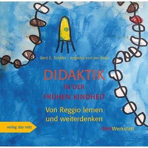 Didaktik in der frühen Kindheit – Gerd E. Schäfer, Angelika von der Beek