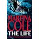 The life - Martina Cole - Paperback - Used