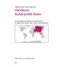 Handbuch Außenpolitik Asien, Kartoniert (TB)