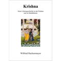 Krishna - Seine Lebensgeschichte In Den Puranas Und Im Mahabharata - Wilfried Huchzermeyer, Gebunden