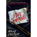Five Survive - Holly Jackson, Kartoniert (TB)