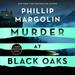 Murder At Black Oaks: A Robin Lockwood Novel