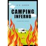 Camping-Inferno - H. K. Anger