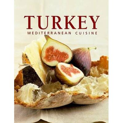 Turkey: Mediterranean Cuisine