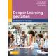 Deeper Learning Gestalten, M. 1 Buch, M. 1 E-Book - Janina Beigel, Britta Klopsch, Anne Sliwka, Taschenbuch