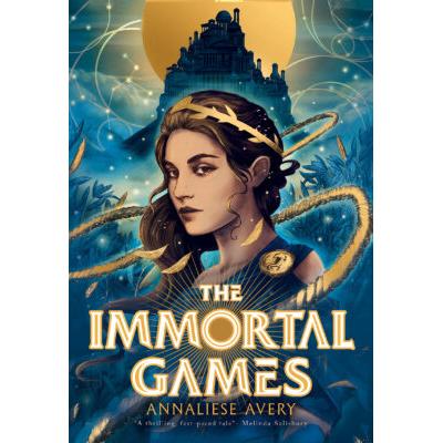 The Immortal Games (paperback) - by Annaliese Avery