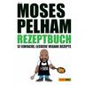 Moses Pelham Rezeptbuch - Moses Pelham