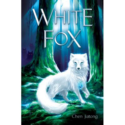 White Fox (Hardcover) - Chen Jiatong