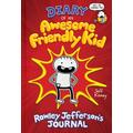 Diary of an Awesome Friendly Kid: #1 Rowley Jeffersons Journal (paperback) - by Jeff Kinney