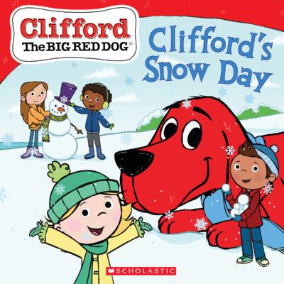 Clifford the Big Red Dog: Clifford's Snow Day (paperback) - by Reika Chan and Norman Bridwell