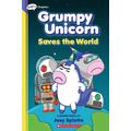 Grumpy Unicorn Graphic Novel #2: Saves the World (paperback) - by Joey Spiotto