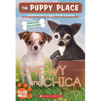 The Puppy Place Special Edition: Chewy And Chica (paperback) - by Ellen Miles